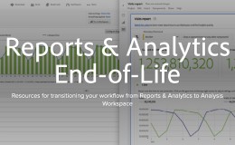 Reports & Analytics功能将移除：请将Reports & Analytics的报告迁移到Workspace