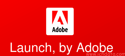 Launch by  Adobe常见问题